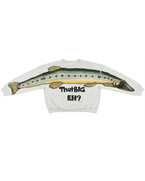 "That Big Eh?" Crewneck