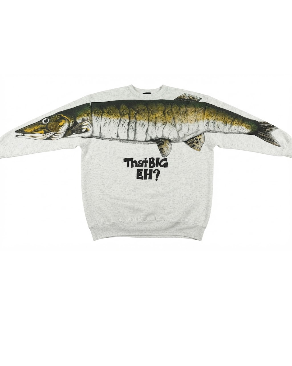 "That Big Eh?" Crewneck