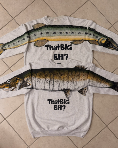 "That Big Eh?" Crewneck