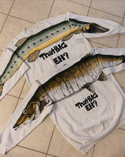 "That Big Eh?" Crewneck